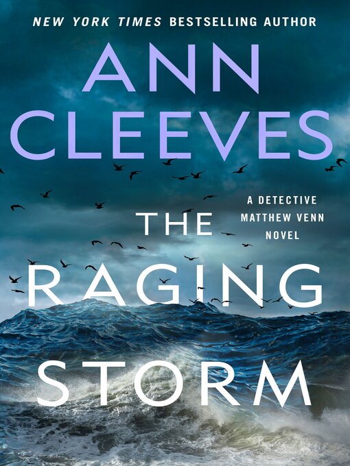 Title details for The Raging Storm by Ann Cleeves - Available